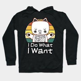 I Do What I Want Retro Cat Hoodie